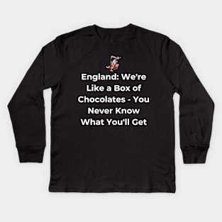 Euro 2024 - England We're Like a Box of Chocolates - You Never Know What You'll Get. Horse. Kids Long Sleeve T-Shirt